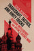 Tradecraft, Tactics, and Dirty Tricks: Russian Intelligence and Putin's Secret War by Sean Michael Wiswesser