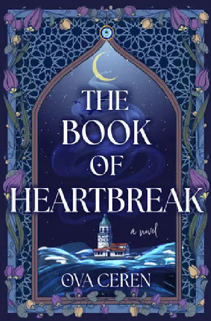 The Book of Heartbreak by Ceren, Ova
