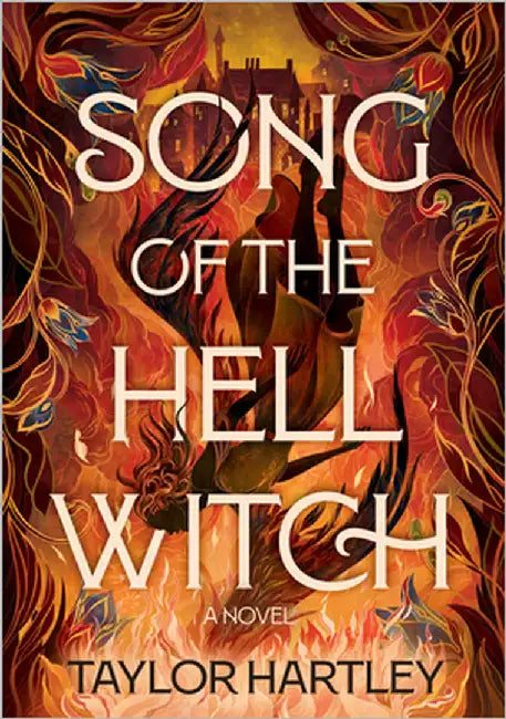 Song of the Hell Witch by Taylor Hartley