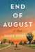 End of August by Paige Dinneny