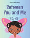 Between You and Me by Vitaly Lopez-Recio