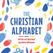 The Christian Alphabet by Andrew DePasquale
