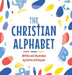 The Christian Alphabet by Andrew DePasquale