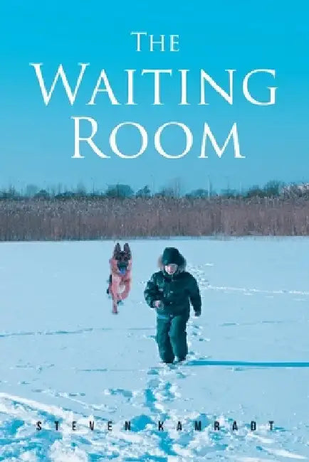 The Waiting Room by Steven Kamradt