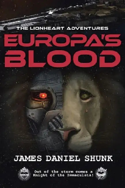 Europa's Blood by James Daniel Shunk
