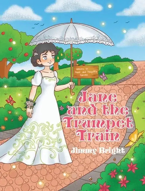 Jane and the Trumpet Train by Jimmy Bright
