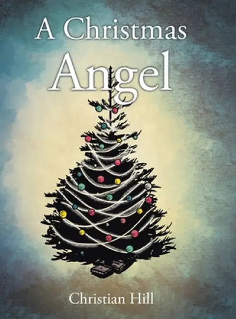 A Christmas Angel by Christian Hill