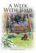 A Week With Jesus by Michelle Madden