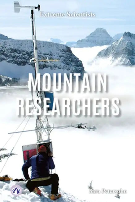 Mountain Researchers by Sara Petersohn