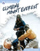 Climbing Mount Everest by Dalton Rains