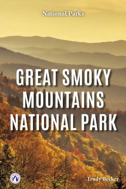 Great Smoky Mountains National Park by Trudy Becker