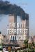 The 9/11 Terrorist Attacks by Nick Rebman