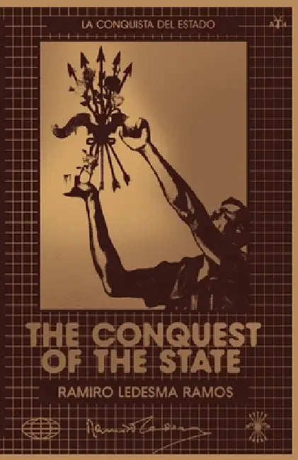 The Conquest of the State by Ramiro Ledesma Ramos