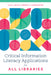 Critical Information Literacy Applications for All Libraries by Julie N. Hornick, Lauren Kehoe