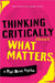 Thinking Critically about What Matters: A Punk Rock Guide by Kevin Michael Klipfel, Lyndsay Klipfel