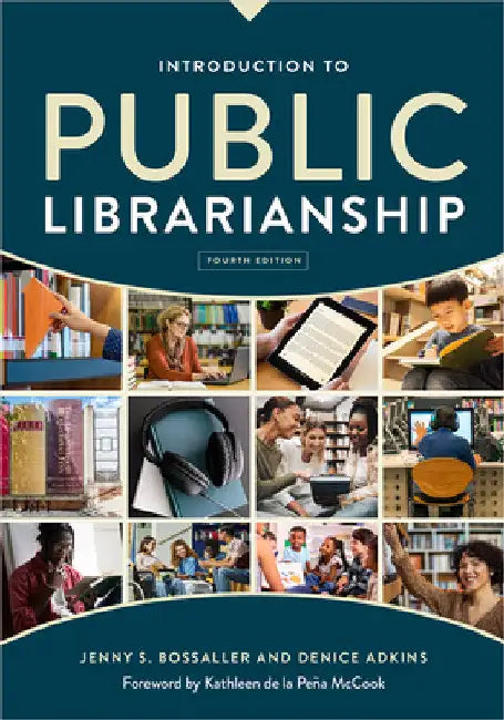Introduction to Public Librarianship by Jenny Bossaller