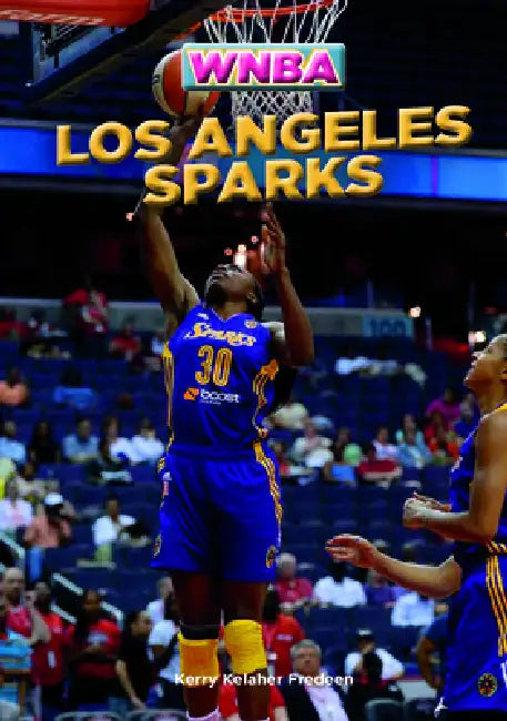 Los Angeles Sparks by Kerry Kelaher Fredeen