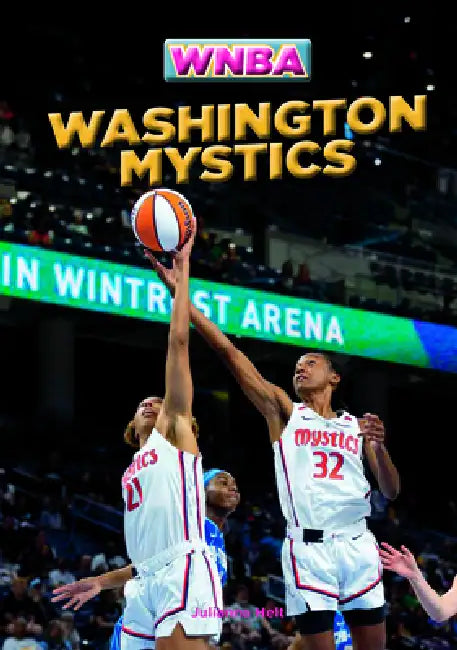 Washington Mystics by Juliana Helt