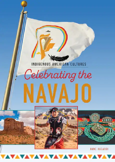 Celebrating the Navajo by Anne Accardi