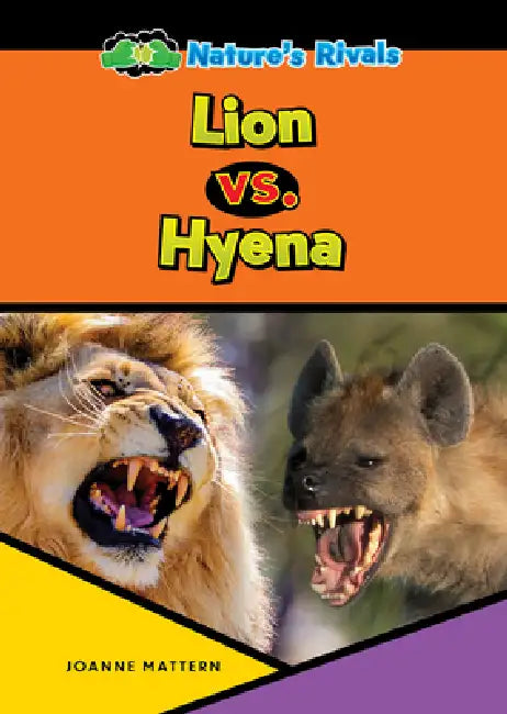 Lion vs. Hyena by Joanne Mattern