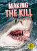 Shark Watch!: Making the Kill by Julie Lavender, David Lavender