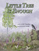 Little Tree is Enough by Debi Novotny, Katherine Zecca