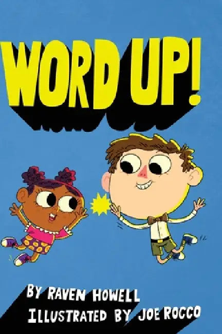 Word Up! by Raven Howell, Joe Rocco