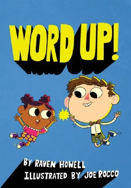 Word Up! by Raven Howell, Joe Rocco