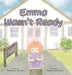Emma Wasn't Ready by Katie Lee Reinert, Nemu Takahashi