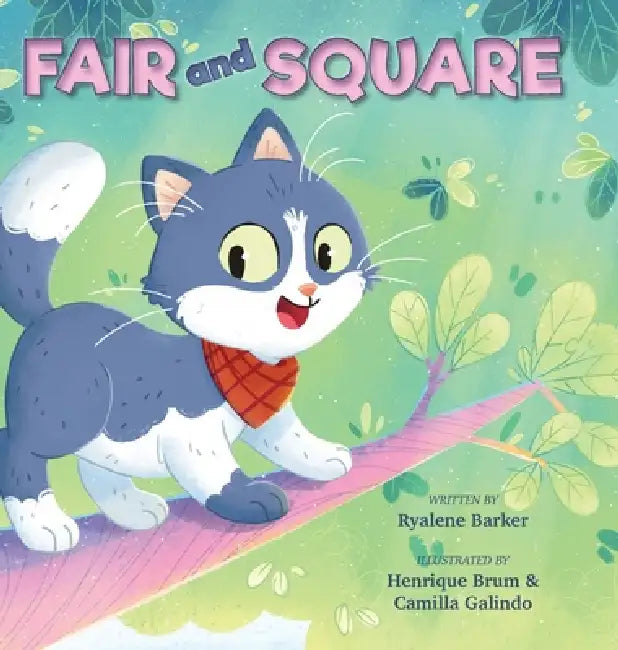 Fair and Square by Ryalene Barker, Henrique Cabrum, Camilla Galindo