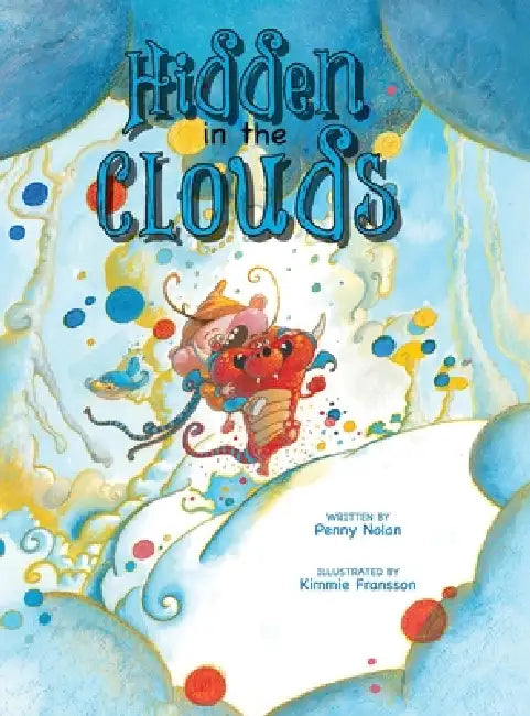 Hidden in the Clouds by Penny Nolan, Kimmie Fransson