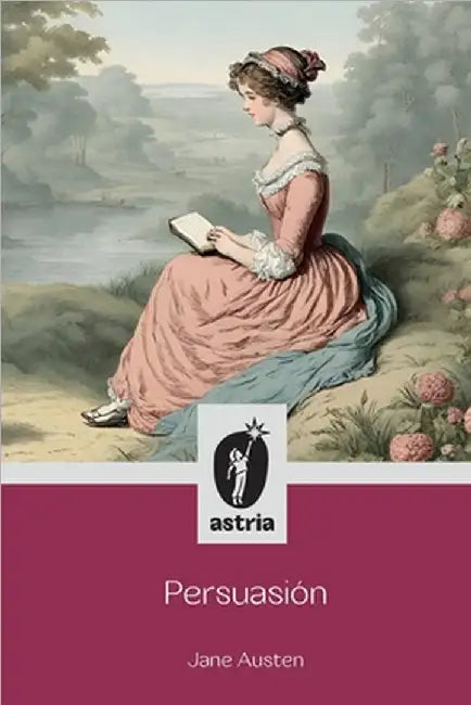 Persuasión by Jane Austen