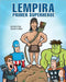 Lempira primer superhéroe by Óscar Flores López
