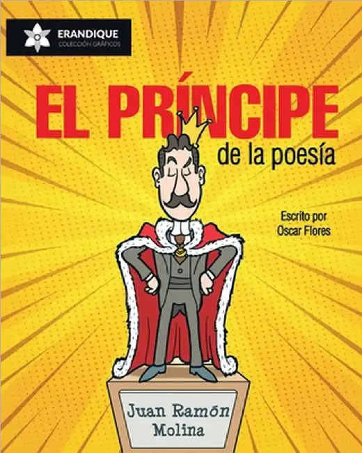 El Príncipe de la poesía by Flores López, Óscar