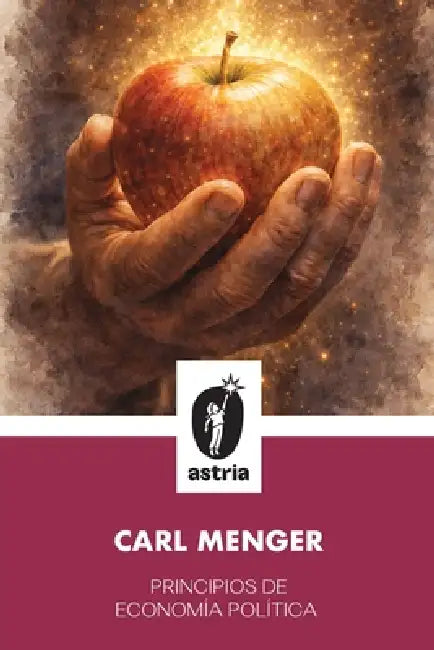 Principios de Economía Política by Carl Menger