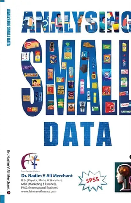Analysing Small Data by Dr Nadim V Ali Merchant