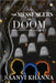 The Messengers of Doom by Saanvi Khanna