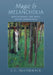 Magic and Melancholia: Recovering the Soul After Modernity by L. C. McCormack