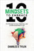 10 Mindsets to Embrace for Teenage Success, Happiness, and a Determined Path in Life by Charles E. Tyler
