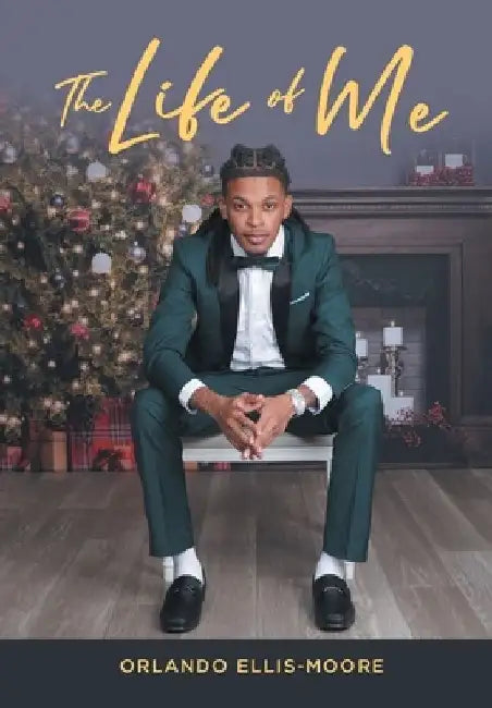 The Life of Me by Orlando Ellis-Moore