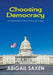 Choosing Democracy: Not Old Enough to Vote: Old Enough to Lead by Abigail Saxen