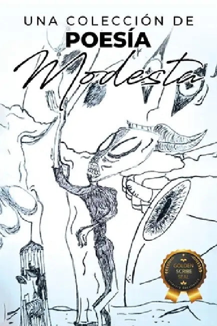 Una Colección de Poesía Modesta by Noah Johnson