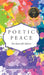 Poetic Peace: The Heart-felt Edition by Lawrence Irchirl