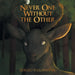 Never One Without the Other by Sergio Villanueva