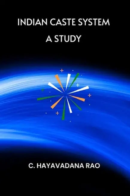 Indian Caste System - A Study by C. Hayavadana Rao