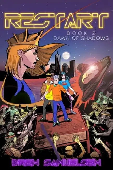 Restart: Dawn of Shadows by Drew Samuelsen