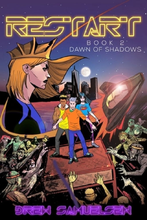 Restart: Dawn of Shadows by Drew Samuelsen