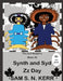 Synth and Syd Zz Day: A-Z Readers by Sam S. N. Kerr