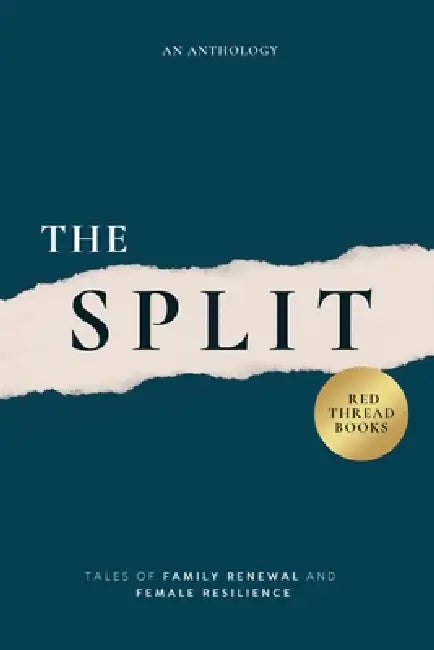 The Split by Brandee Melcher, Katherine Humphreys, Sierra Melcher