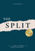 The Split by Brandee Melcher, Katherine Humphreys, Sierra Melcher